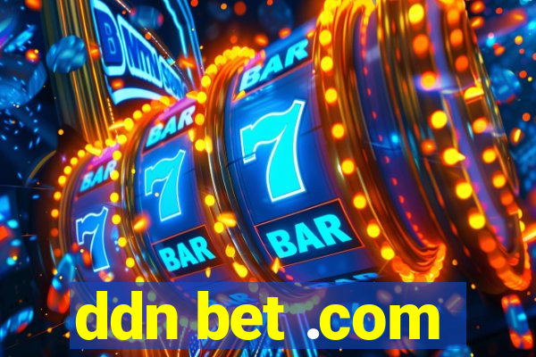 ddn bet .com